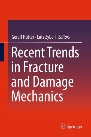 Cover image: Recent Trends in Fracture and Damage Mechanics 9783319214665