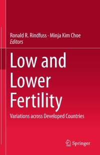 表紙画像: Low and Lower Fertility 9783319214818