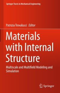 表紙画像: Materials with Internal Structure 9783319214931