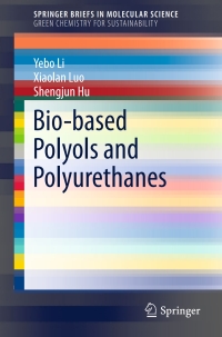 Cover image: Bio-based Polyols and Polyurethanes 9783319215389