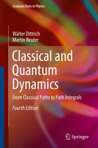 Cover image: Classical and Quantum Dynamics 4th edition 9783319216768