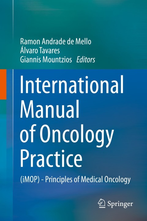 International Manual of Oncology Practice: (iMOP) - Principles of Medical Oncology - FULL INSTANT DOWNLOAD | PDF DOCX EPUB