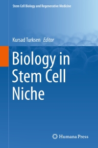 صورة الغلاف: Biology in Stem Cell Niche 9783319217017