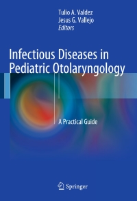 Cover image: Infectious Diseases in Pediatric Otolaryngology 9783319217437