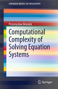 Cover image: Computational Complexity of Solving Equation Systems 9783319217499