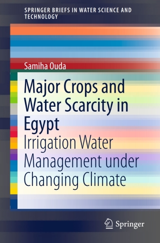 Cover image: Major Crops and Water Scarcity in Egypt 9783319217703