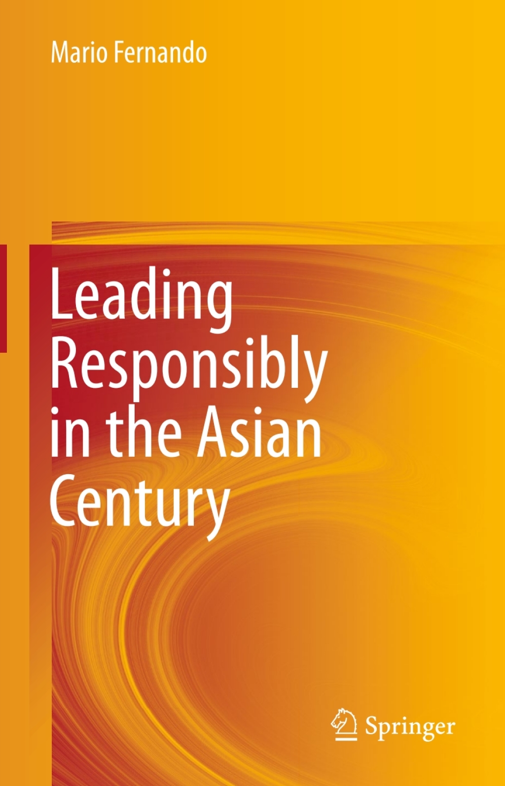 Leading Responsibly in the Asian Century