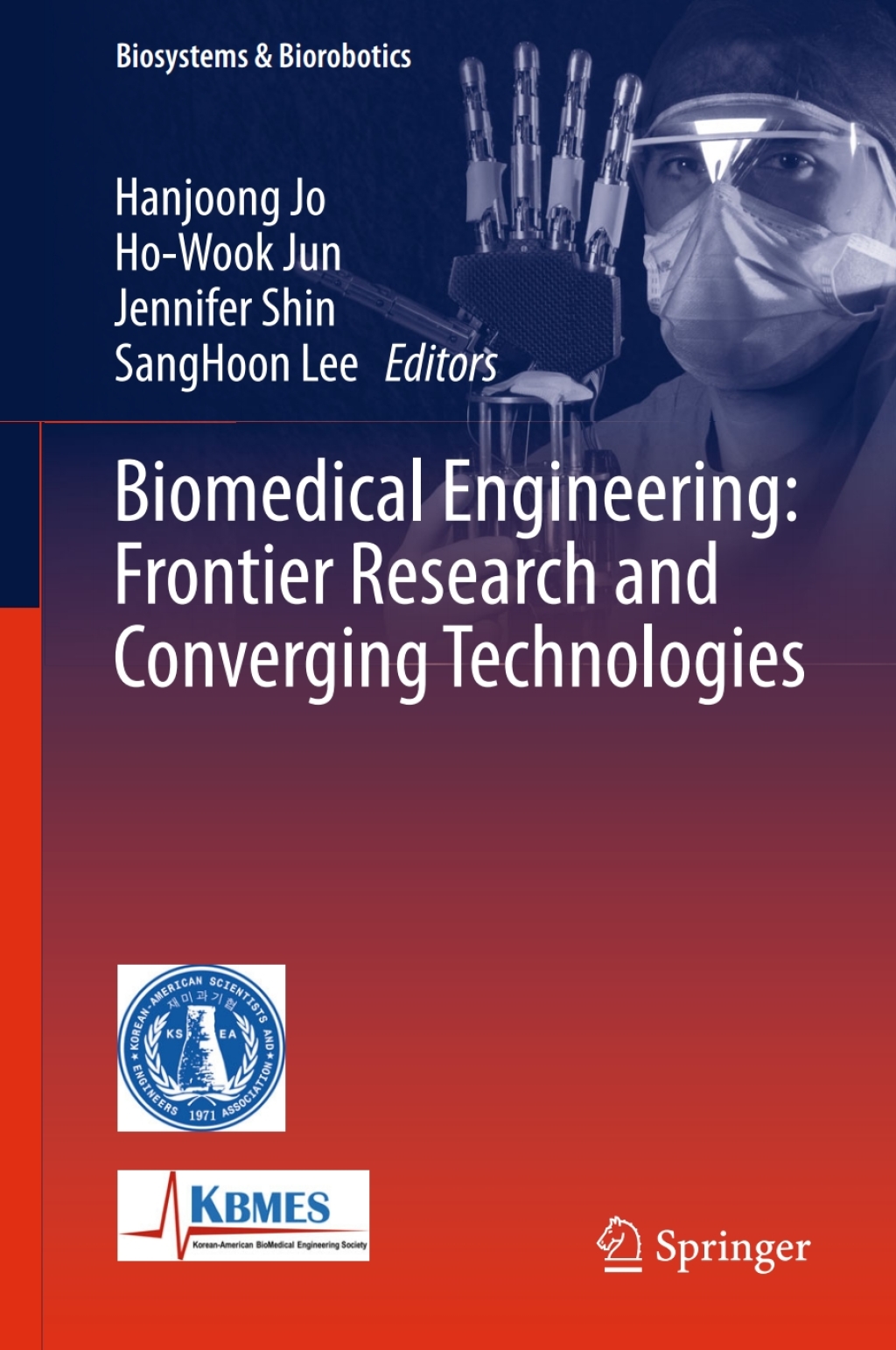 Biomedical Engineering: Frontier Research and Converging Technologies