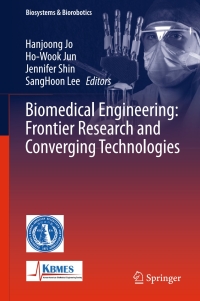 Imagen de portada: Biomedical Engineering: Frontier Research and Converging Technologies 9783319218120