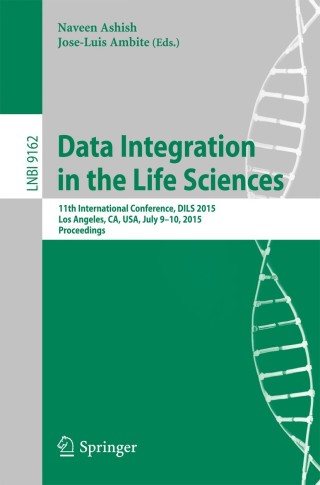 Cover image: Data Integration in the Life Sciences 9783319218427