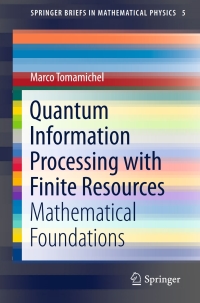 Immagine di copertina: Quantum Information Processing with Finite Resources 9783319218908
