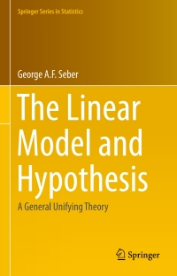 Omslagafbeelding: The Linear Model and Hypothesis 9783319219295