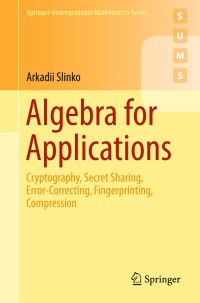 表紙画像: Algebra for Applications 9783319219509