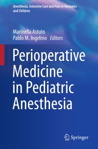 Imagen de portada: Perioperative Medicine in Pediatric Anesthesia 9783319219592