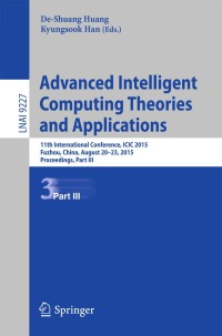 صورة الغلاف: Advanced Intelligent Computing Theories and Applications 9783319220529