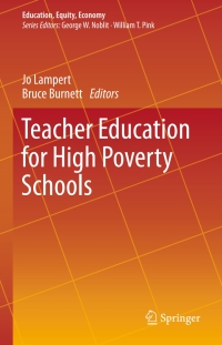 表紙画像: Teacher Education for High Poverty Schools 9783319220581