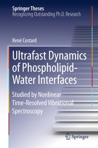 Immagine di copertina: Ultrafast Dynamics of Phospholipid-Water Interfaces 9783319220659