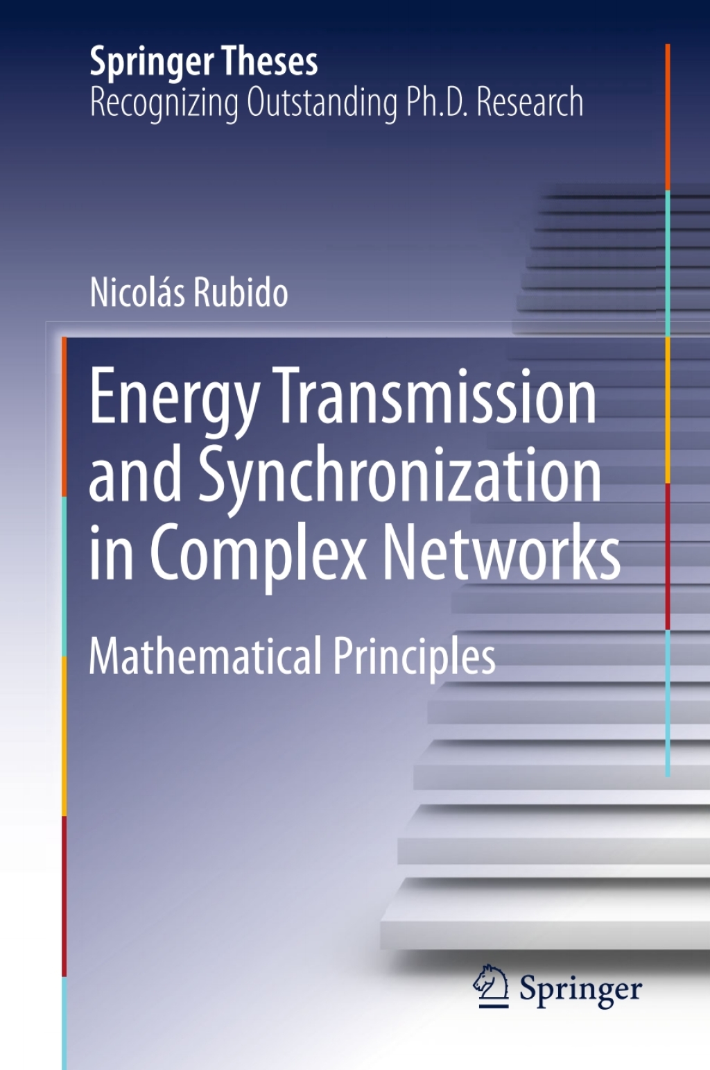 Energy Transmission and Synchronization in Complex Networks Mathematical Principles
