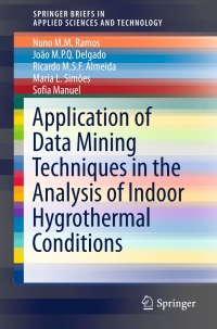 Immagine di copertina: Application of Data Mining Techniques in the Analysis of Indoor Hygrothermal Conditions 9783319222936