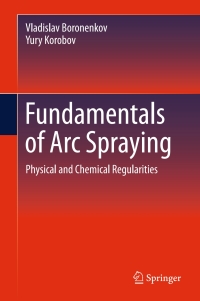 Cover image: Fundamentals of Arc Spraying 9783319223056