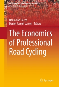Cover image: The Economics of Professional Road Cycling 9783319223117