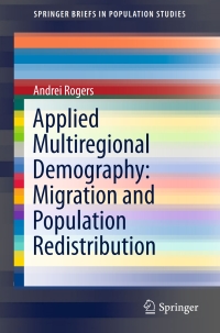 Cover image: Applied Multiregional Demography: Migration and Population Redistribution 9783319223179