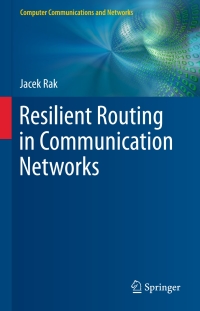 Cover image: Resilient Routing in Communication Networks 9783319223322