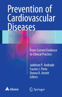 Titelbild: Prevention of Cardiovascular Diseases 9783319223568
