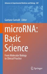 表紙画像: microRNA: Basic Science 9783319223797