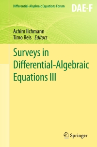 Cover image: Surveys in Differential-Algebraic Equations III 9783319224275