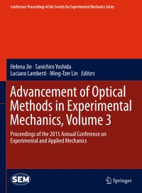 Imagen de portada: Advancement of Optical Methods in Experimental Mechanics, Volume 3 9783319224459