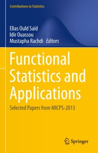 Cover image: Functional Statistics and Applications 9783319224756