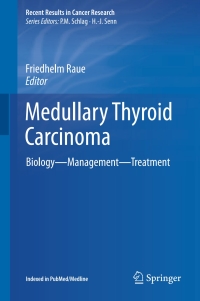 Cover image: Medullary Thyroid Carcinoma 9783319225418