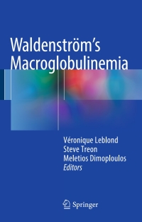 صورة الغلاف: Waldenström’s Macroglobulinemia 9783319225838