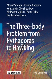 Omslagafbeelding: The Three-body Problem from Pythagoras to Hawking 9783319227252