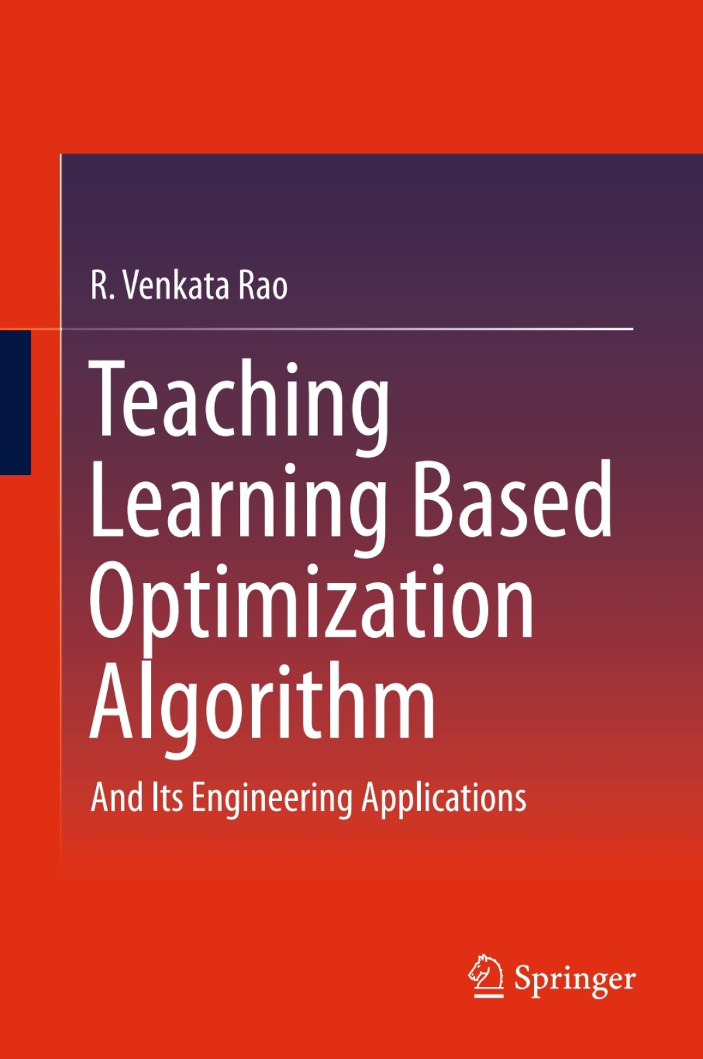 Teaching Learning Based Optimization Algorithm (eBook Rental)