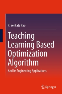 Cover image: Teaching Learning Based Optimization Algorithm 9783319227313