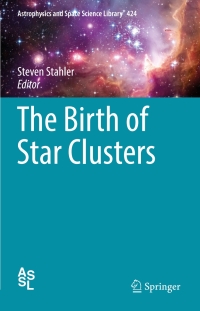 Imagen de portada: The Birth of Star Clusters 9783319228006