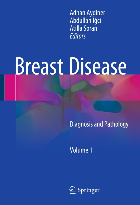 Breast Disease: Diagnosis and Pathology - FULL INSTANT DOWNLOAD | PDF DOCX EPUB