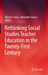 Imagen de portada: Rethinking Social Studies Teacher Education in the Twenty-First Century 9783319229386