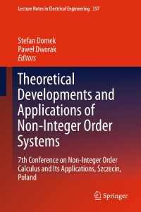 Titelbild: Theoretical Developments and Applications of Non-Integer Order Systems 9783319230382