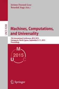 Cover image: Machines, Computations, and Universality 9783319231105
