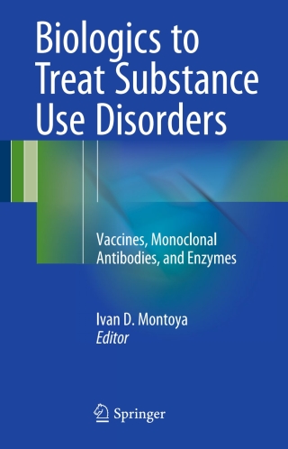Omslagafbeelding: Biologics to Treat Substance Use Disorders 9783319231495