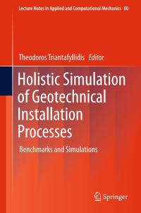 Imagen de portada: Holistic Simulation of Geotechnical Installation Processes 9783319231587