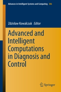 Titelbild: Advanced and Intelligent Computations in Diagnosis and Control 9783319231792