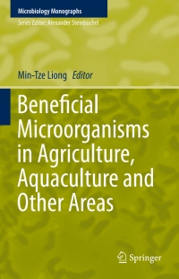Omslagafbeelding: Beneficial Microorganisms in Agriculture, Aquaculture and Other Areas 9783319231822