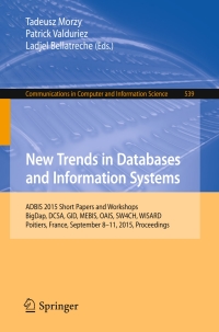 表紙画像: New Trends in Databases and Information Systems 9783319232003