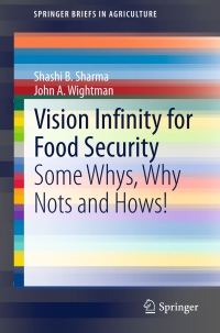 Cover image: Vision Infinity for Food Security 9783319232485