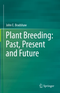 Immagine di copertina: Plant Breeding: Past, Present and Future 9783319232843