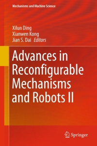 表紙画像: Advances in Reconfigurable Mechanisms and Robots II 9783319233260